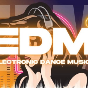 EDM Dance music